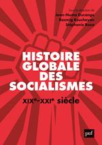 Histoire globale des socialismes, XIXe-XXIe siècle