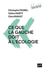 Ce que la gauche doit à l'écologie