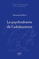 Le psychodrame de l’adolescence