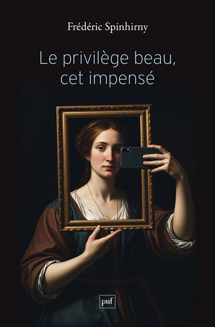 Le privilège beau, cet impensé