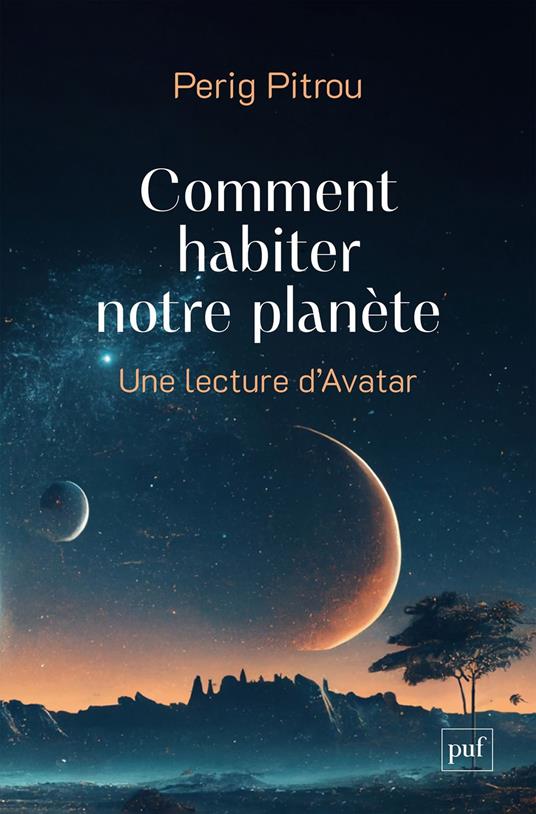 Comment habiter notre planète