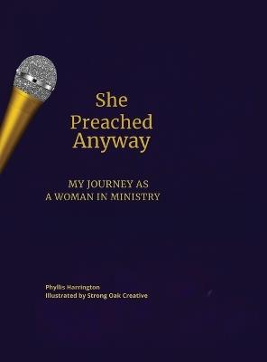 She Preached Anyway - Phyllis Harrington - cover
