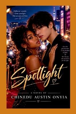 Spotlight - Chinedu Austin Onyia - cover
