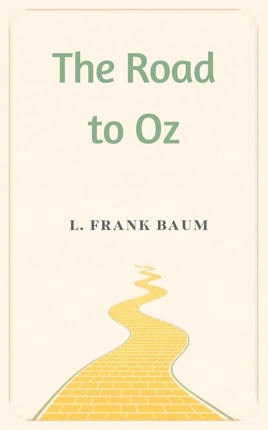 The Road to Oz