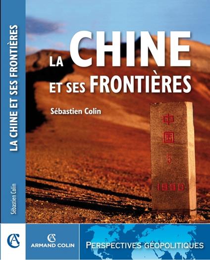 La Chine et ses frontières