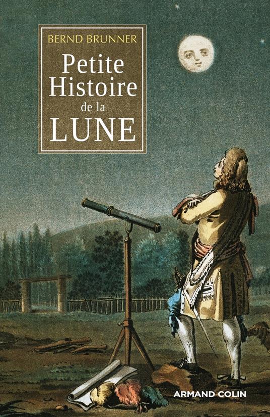 Petite histoire de la Lune