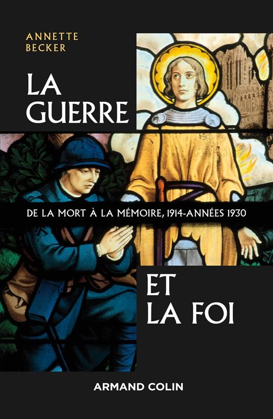 La Guerre et la foi