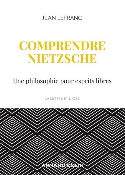 Comprendre Nietzsche