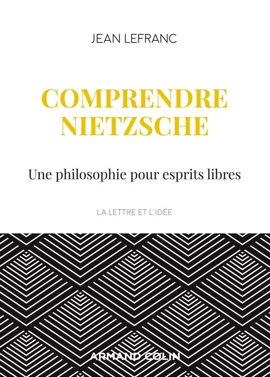 Comprendre Nietzsche