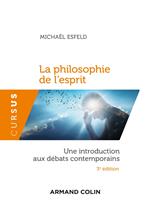 La philosophie de l'esprit - 3e éd.