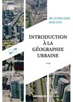 Introduction à la géographie urbaine - 2e éd.