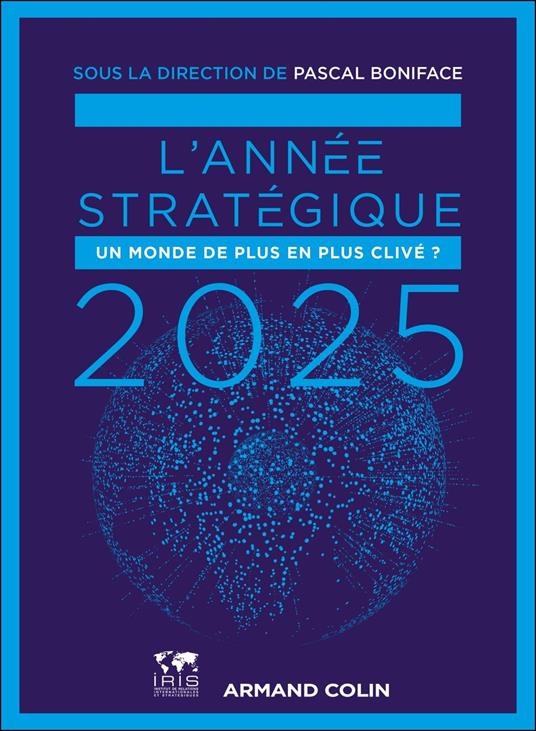 L'Année stratégique 2025