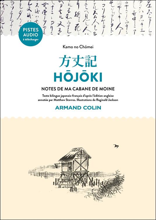 Hôjôki - Notes de ma cabane de bois