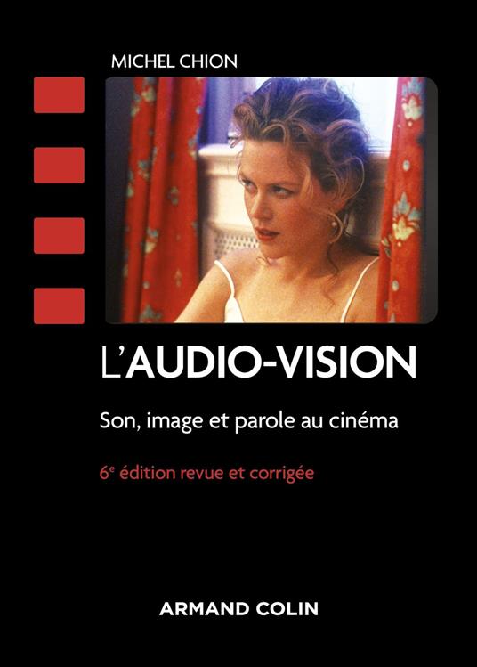 L'audio-vision - 6e éd.