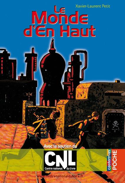 Le Monde d'En Haut - Xavier-Laurent Petit - ebook