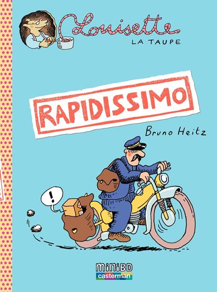 Louisette la taupe (Tome 1) - Rapidissimo
