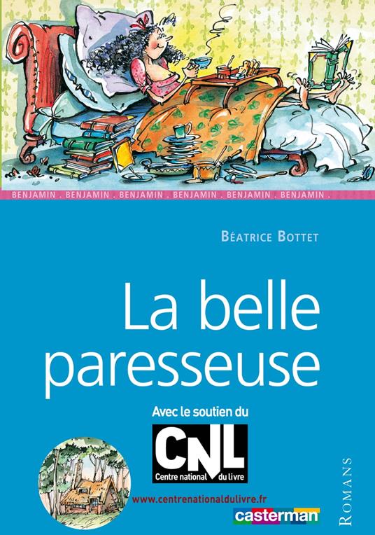 La belle paresseuse - Béatrice Bottet,Besse Christophe - ebook