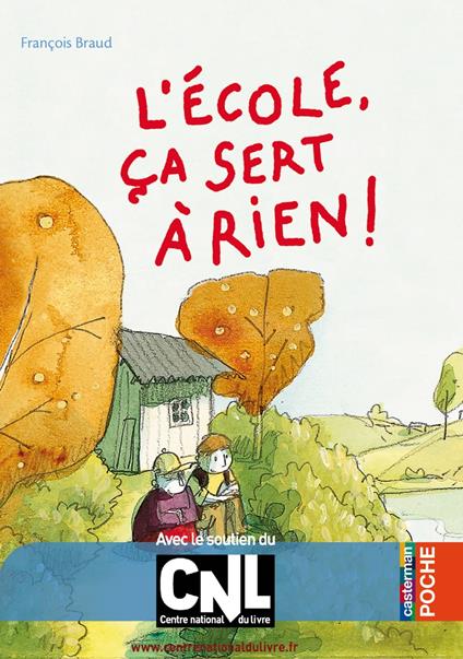 L'école, ça sert à rien ! - François Braud - ebook