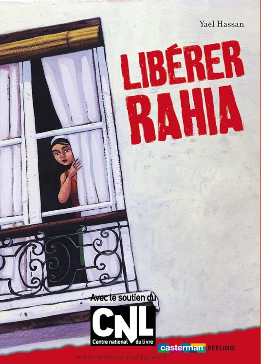 Libérer Rahia - Yaël Hassan - ebook