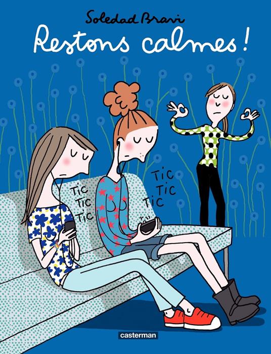 Restons calmes !