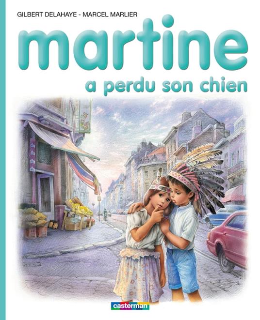 Martine a perdu son chien - Gilbert Delahaye,Marcel Marlier - ebook