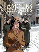 Amours fragiles (Tome 4) - Katarina