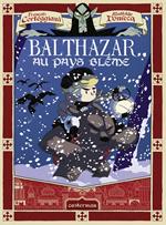 Balthazar au pays blême