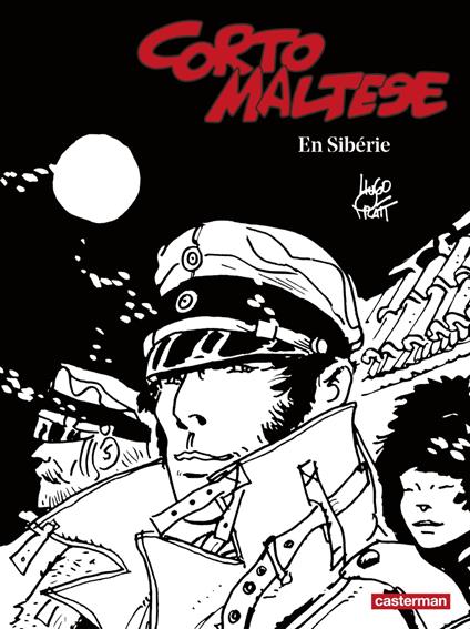 Corto Maltese (Tome 6) - En Sibérie (édition enrichie noir et blanc)