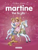 Martine. Vive la fête !