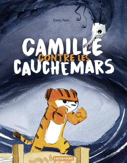 Camille contre les cauchemars - Emily Tetri,Basile Béguerie - ebook