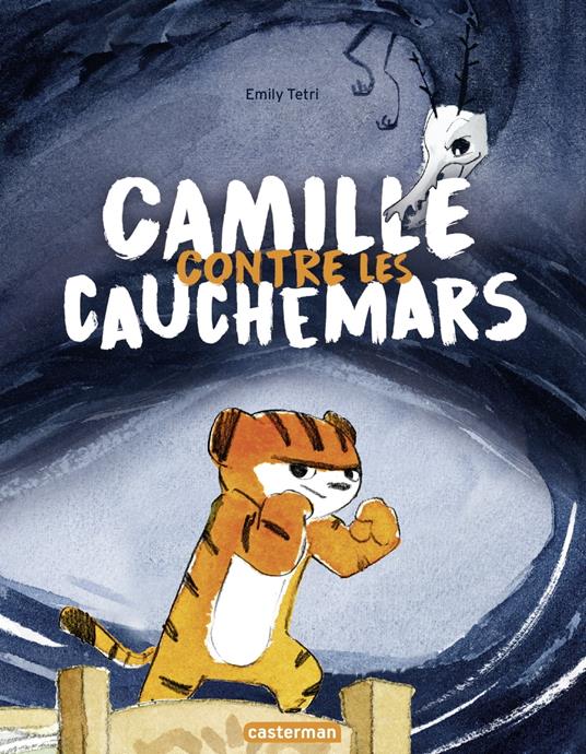 Camille contre les cauchemars - Emily Tetri,Basile Béguerie - ebook