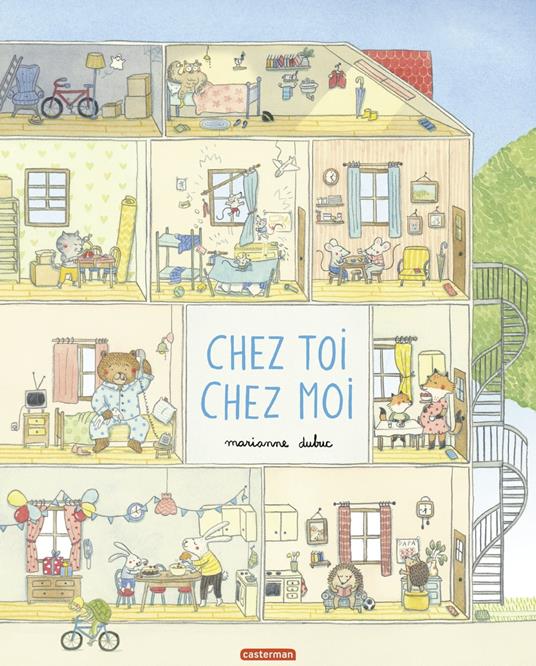 Chez toi, chez moi - Marianne Dubuc - ebook
