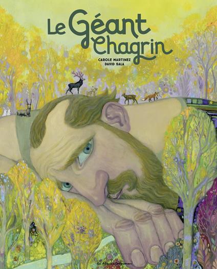 Le Géant Chagrin - Carole Martinez,David Sala - ebook