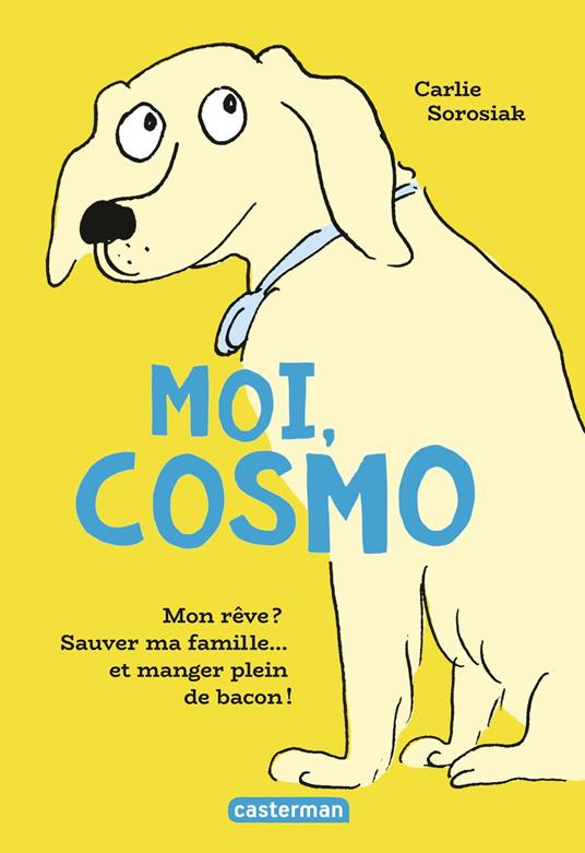 Moi, Cosmo - Carlie Sorosiak - ebook