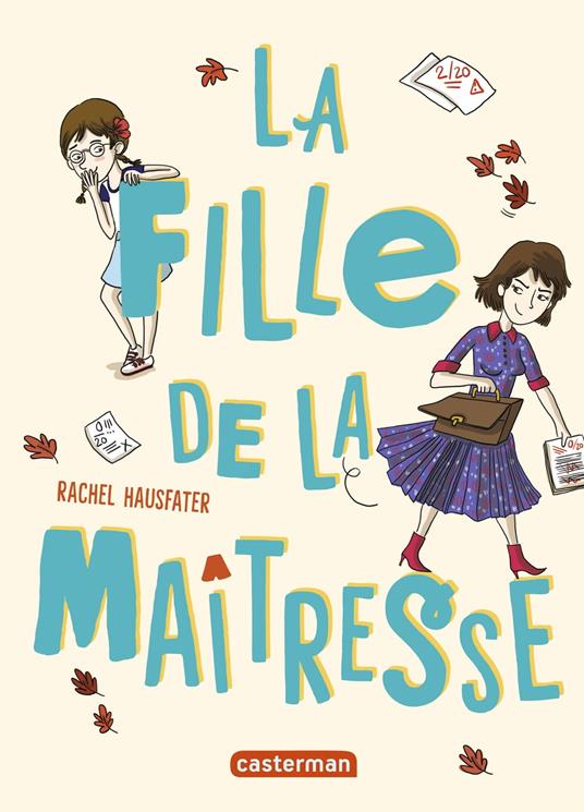 La fille de la maîtresse - Rachel Hausfater,Caroline Ayrault - ebook
