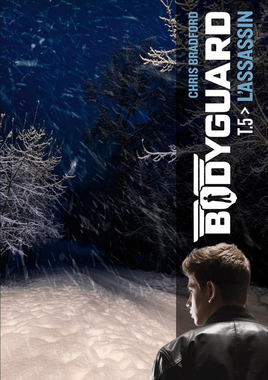 Bodyguard (Tome 5) - L'assassin - Chris Bradford,Chloé Petit - ebook