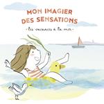 Mon imagier des sensations - Les vacances à la mer