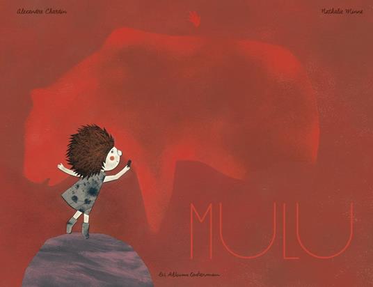 Mulu - Alexandre Chardin,Nathalie Minne - ebook