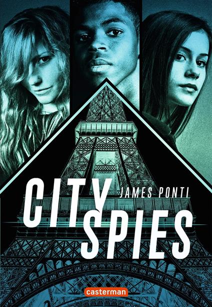 City Spies (Tome 1) - James Ponti - ebook