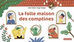 La folle maison des comptines