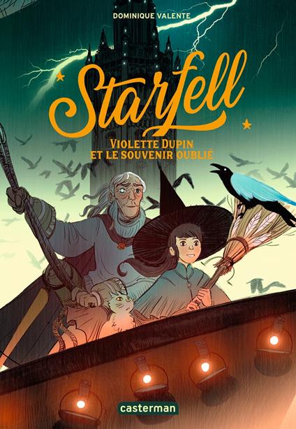 Starfell (Tome 2) - Violette Dupin et le souvenir oublié - Dominique Valente - ebook