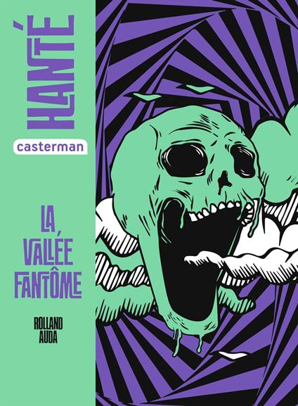 Hanté - La Vallée fantôme - Rolland Auda - ebook