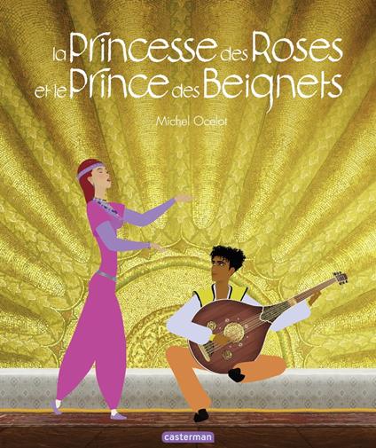 La Princesse des Roses et le Prince des Beignets - Michel Ocelot - ebook