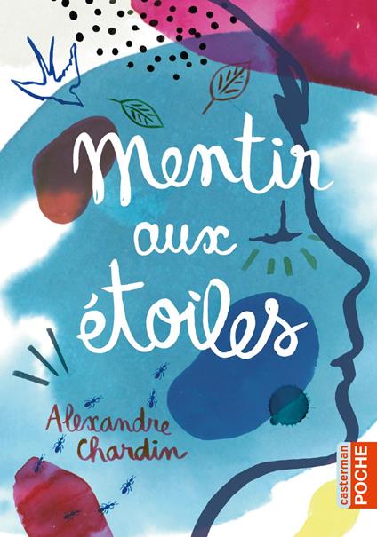 Mentir aux étoiles - Alexandre Chardin - ebook