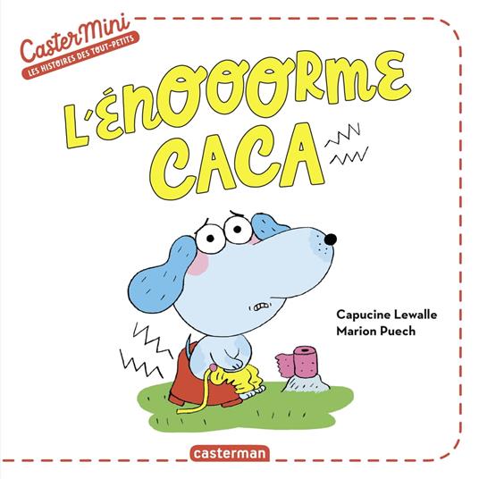 Castermini - L'énooorme caca - Capucine Lewalle,Marion Puech - ebook