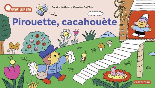 À la Queue Leu Leu- Pirouette, cacahouète - Sandra Le Guen,Caroline Dall'ava - ebook