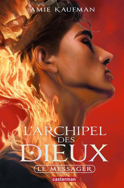 L'Archipel des Dieux (Tome 2) - Le Messager - Amie Kaufman,Emmanuel Gros - ebook