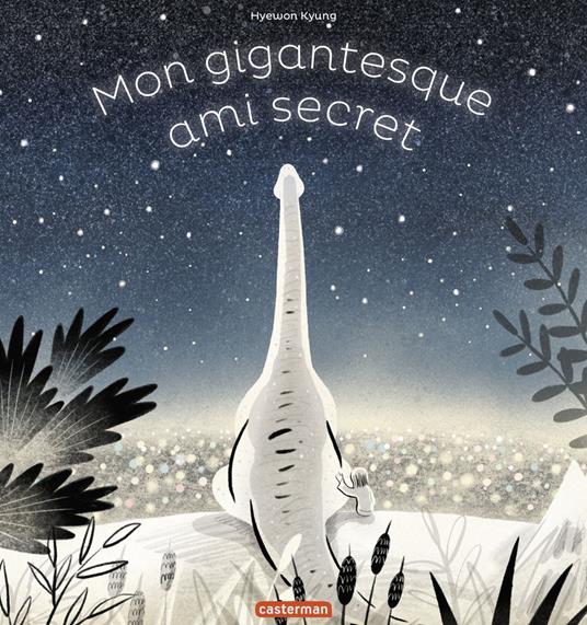 Mon gigantesque ami secret - Kyung Hyewon - ebook
