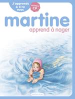 J'apprends à lire avec Martine (Tome 5) - Martine apprend à nager
