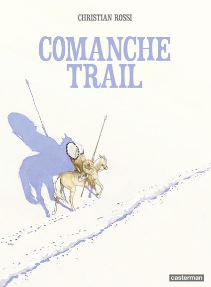 Comanche Trail
